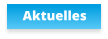 Aktuelles